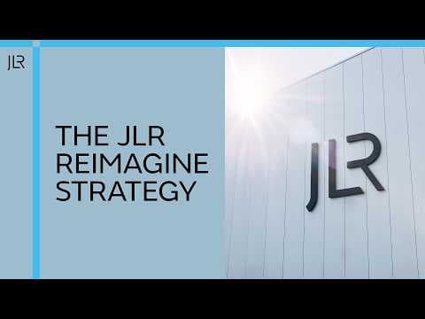 JLR Reimagine - Our roadmap