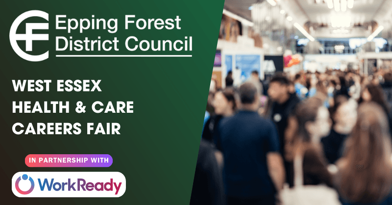 Unlock Your Future in Health & Care: West Essex Careers Fair Offers 350+ Roles!