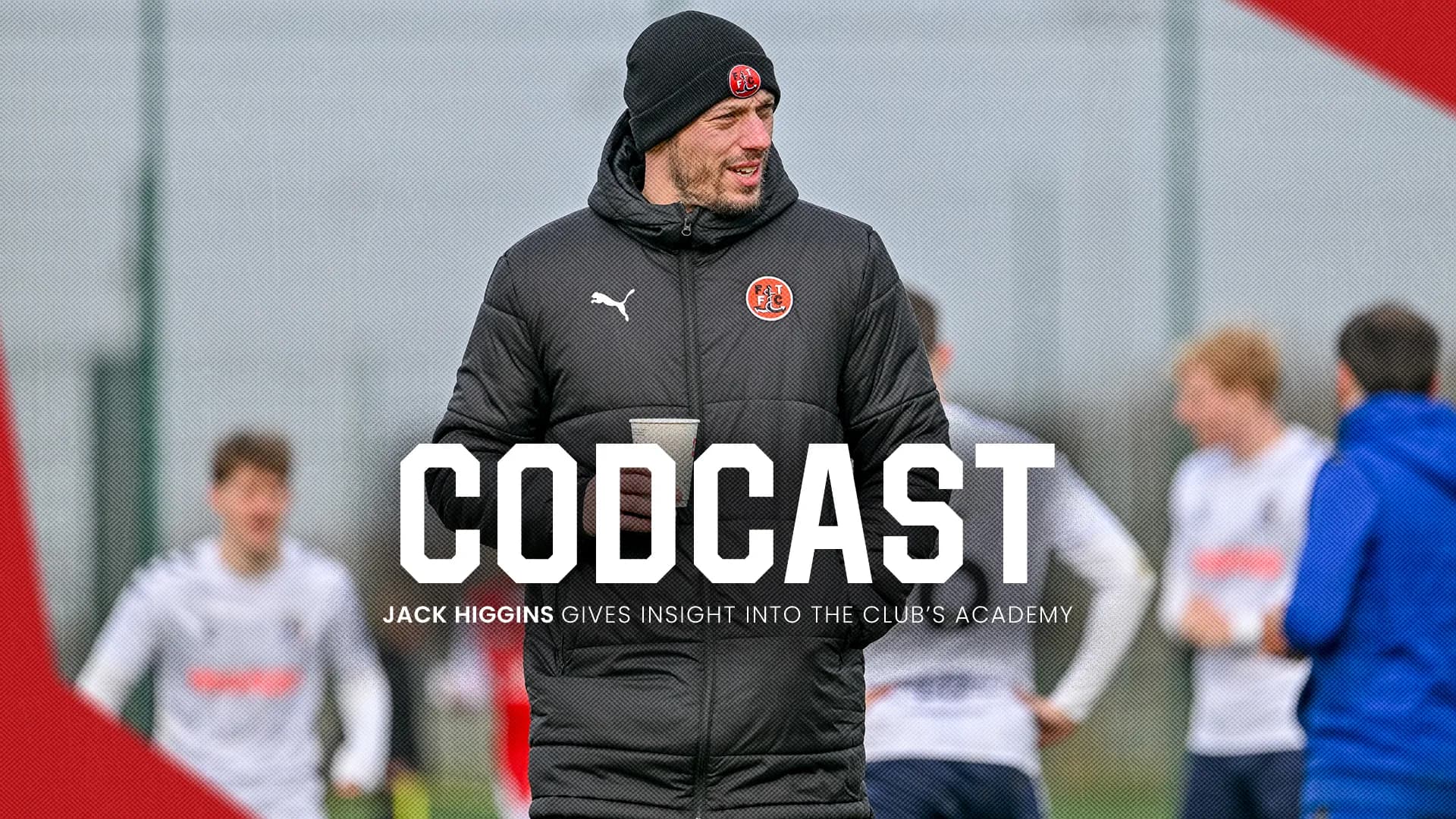 Inside Fleetwood Town's Academy: Jack Higgins on Shaping Future Stars and Cat 2 Success