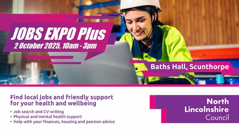 Unlock Your Career Potential at the North Lincolnshire Jobs Expo Plus 2025