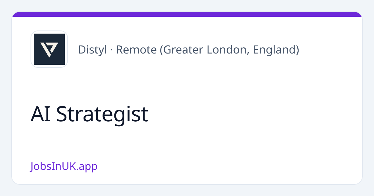 AI Strategist [Job] @Distyl